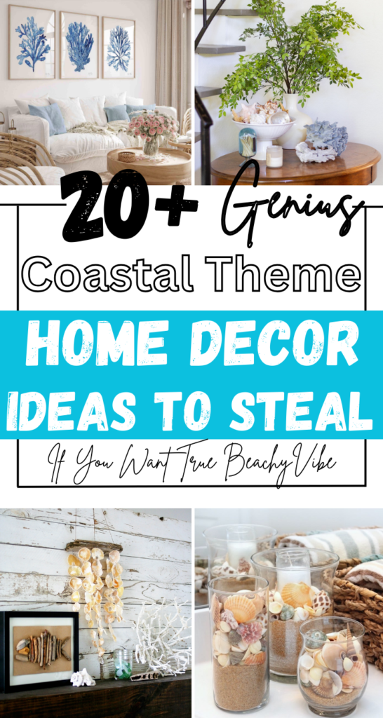Coastal Theme Home Decoration Ideas
