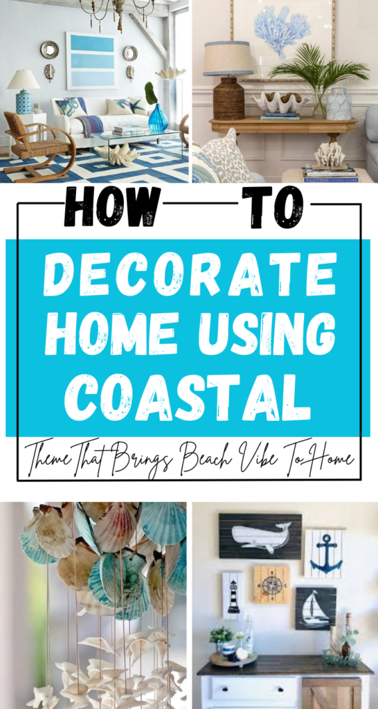  Coastal Home Decoration Ideas
