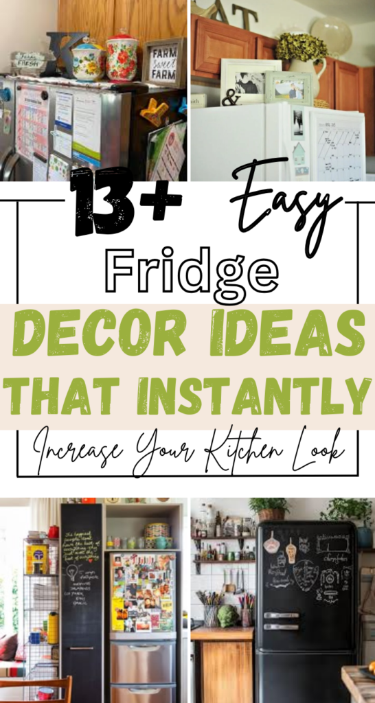 Fridge Decoration Ideas