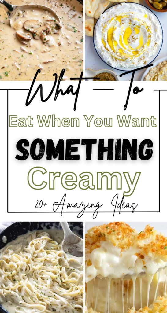 What to Eat When You Want Something Creamy